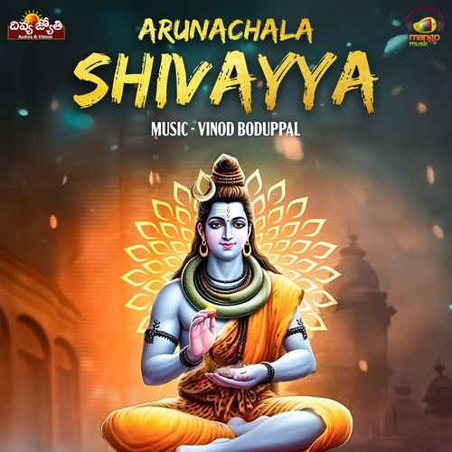Arunachala Shivayya Bharath Sriramoju MP3 Download