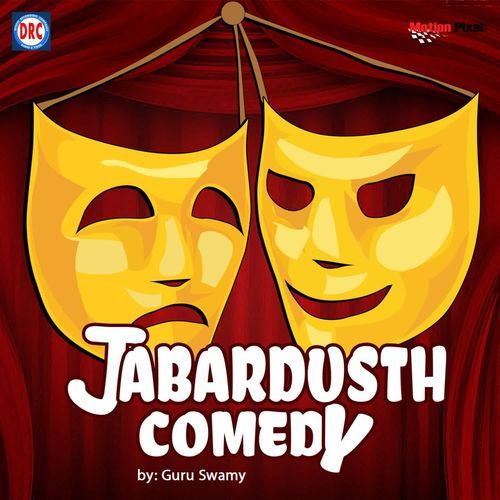 Jabardusth Comedy Guru Swamy MP3 Download