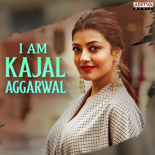I Am Kajal Aggarwal Ranjith MP3 Download