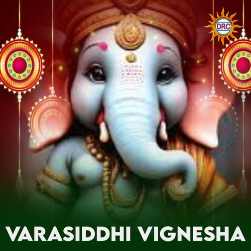 Varasiddhi Vignesha Vijaya Laxmi MP3 Download