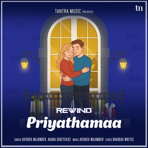 Priyathamaa (Rewind) Ahana Chatterjee MP3 Download