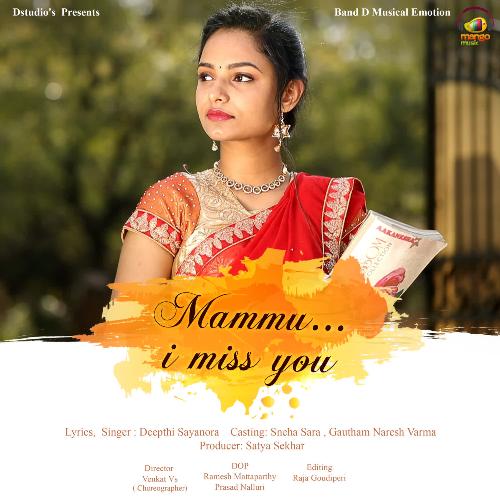 Mammu I Miss You Deepthi Sayanora MP3 Download