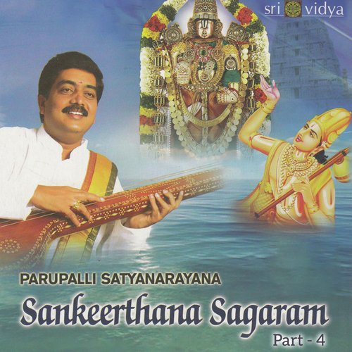 Sankeerthana Sagaram Part - 4 Parupalli Sathyanarayana MP3 Download