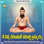 Nee Divya Charanamule Sharananti Brahmayya Album Download