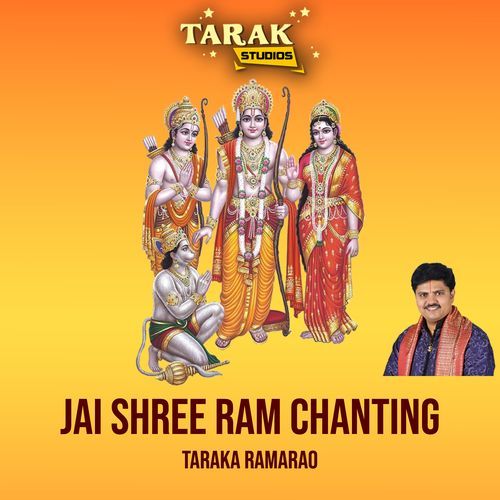 Jai Shree Ram Chanting Taraka Ramarao MP3 Download