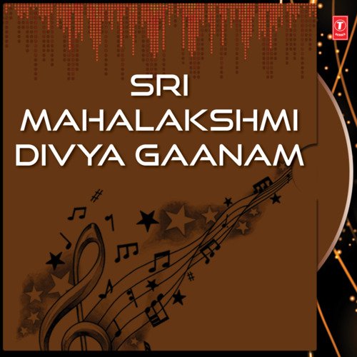 Sri Mahalakshmi Divya Gaanam Ramana Gogula MP3 Download