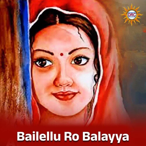 Bailellu Ro Balayya K.Srinivas MP3 Download