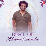 Best Of Bheems Ceciroleo MP3 Download