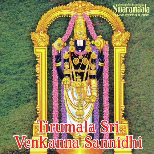 Tirumala Sri Venkanna Sannidhi Anil Kumar MP3 Download