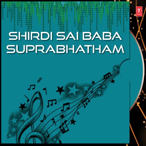 Shirdi Sai Baba Suprabhatham M. Balamurali Krishna MP3 Download