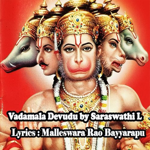 Vadamala Devudu Saraswathi L MP3 Download