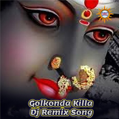 Golkonda Killa (Dj Remix) Jaysree MP3 Download
