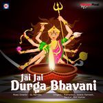 Jai Jai Durga Bhavani Album Download