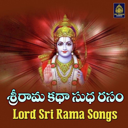 Sri Rama Katha Sudharasam (Lord Sri Rama Songs) Suresh MP3 Download