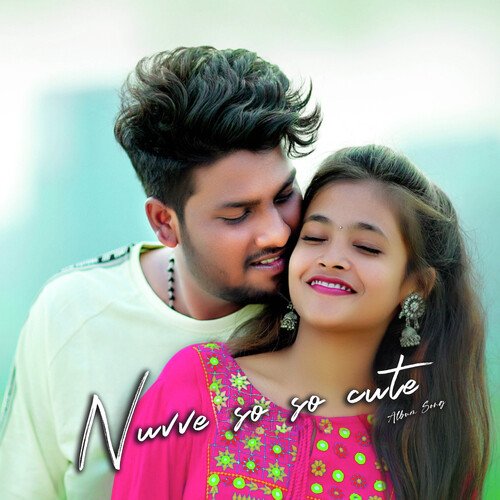 NUVVE SO SO CUTE P Akshaya MP3 Download