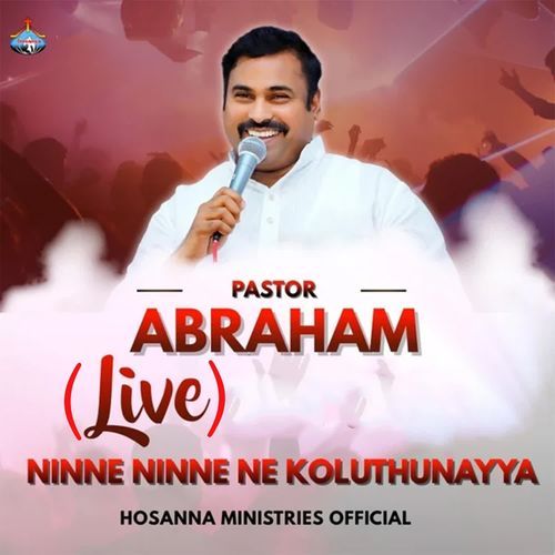 Ninne Ninne Ne Koluthunayya (Live) Pastor Abraham MP3 Download