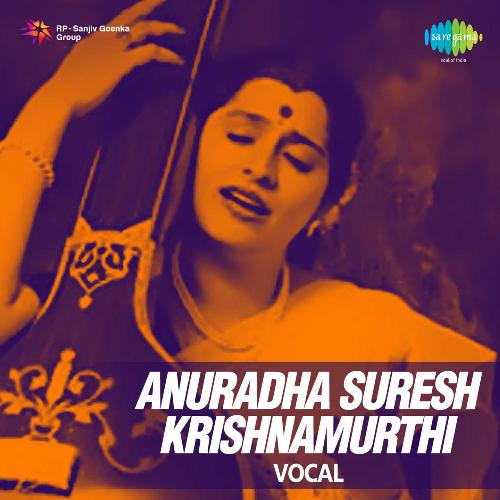 Nadhasudharasam Arabhi Anuradha Suresh Krishnamurthy Anuradha Krishnamurthy MP3 Download