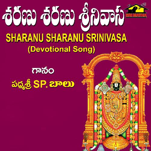 Sharanu Sharanu Srinivasa PADMASRI SP BALASUBRAHMANYAM MP3 Download