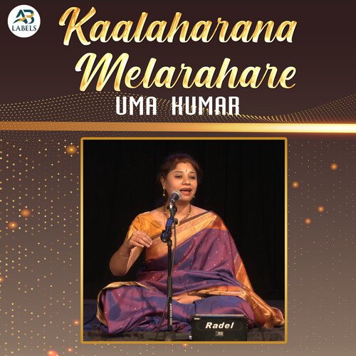 Kaalaharana Melarahare Uma Kumar MP3 Download