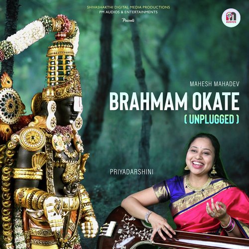 Brahmam Okate (Unplugged) Priyadarshini MP3 Download