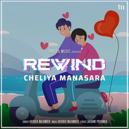 Cheliya Manasara (Rewind) Avishek Majumder MP3 Download