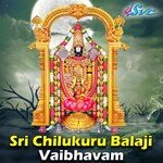 Sri Chilukuru Balaji Vaibhavam Album Download