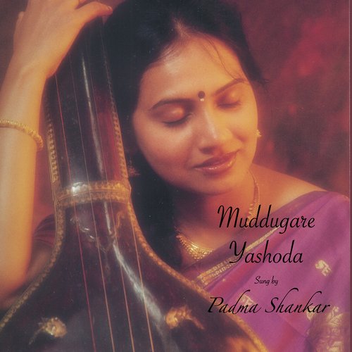 Muddugare Yashoda Padma Shankar MP3 Download