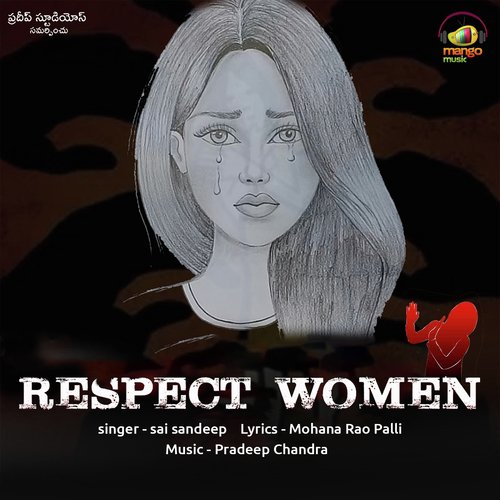 Respect Women Isan Manik MP3 Download