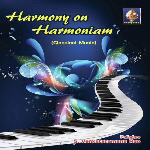 Harmony On Harmoniam Palladam S. Venkataramana Rao MP3 Download