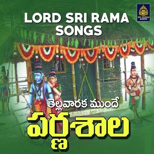 Tellavaraka Munde Parnasala (Lord Sri Rama Songs) Mallesh MP3 Download
