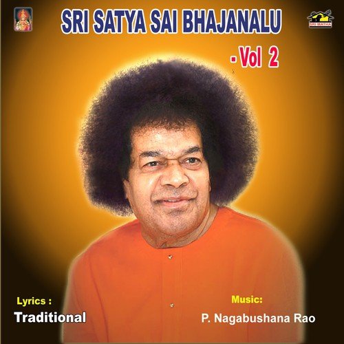 Sri Satya Sai Bhajanalu - Vol2 S. Rama Krishna MP3 Download