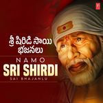 Namo Sri Shirdi Sai Bhajanlu Album Download