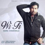 Gora Chakwala Songs MP3 Download