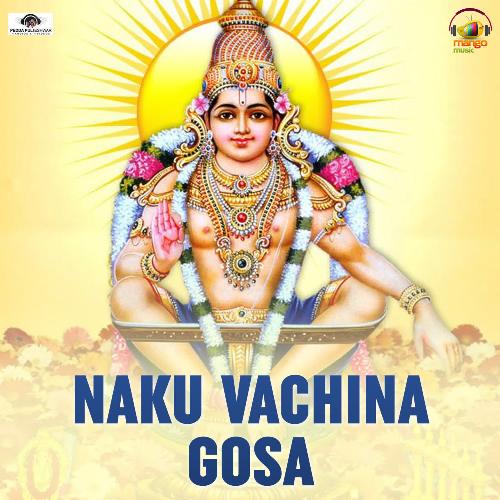 Naku Vachina Gosa Peddapuli Eshwar MP3 Download