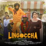 Lingoccha - Because Raj Song Download