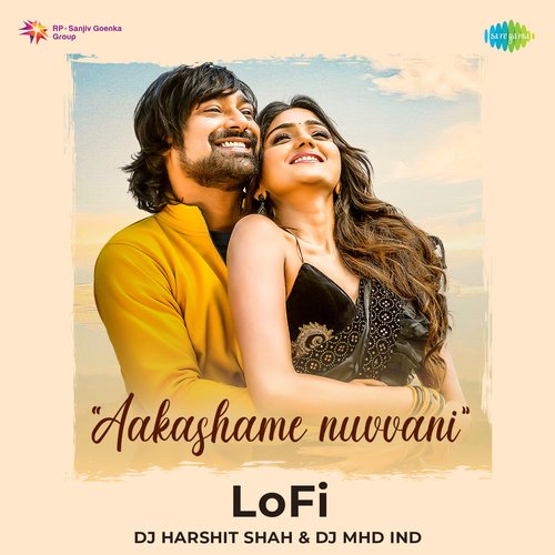 Aakashame Nuvvani LoFi Arijit Singh MP3 Download