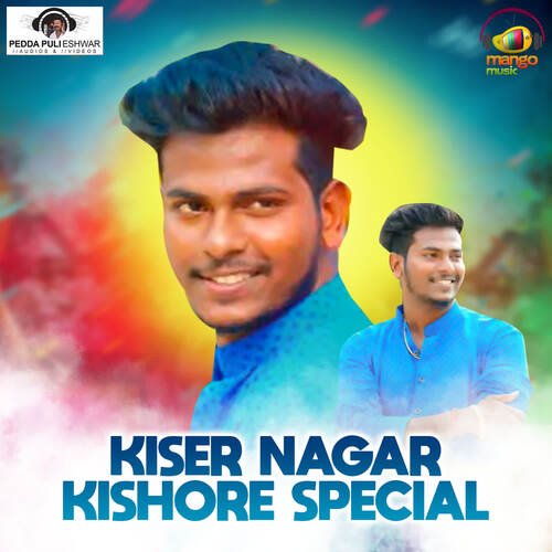 Kiser Nagar Kishore Peddapuli Eshwar MP3 Download