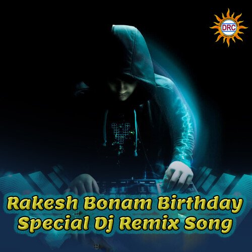 Rakesh Bonam Birthday Special (Dj Remix Song) Telu Vijaya MP3 Download