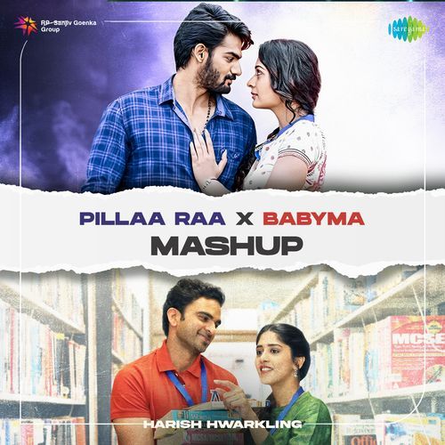 Pillaa Raa X Babyma Mashup Anurag Kulkarni MP3 Download