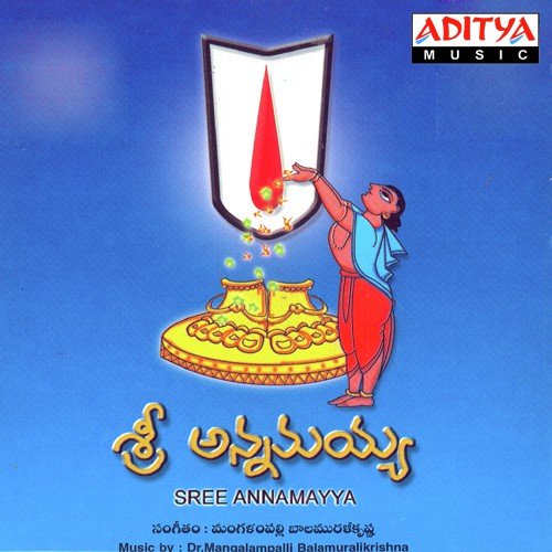 Sree Annammayya Dr. M. Balamuralikrishna MP3 Download