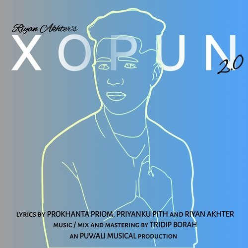 XOPUN 2.0 Riyan Akhter MP3 Download