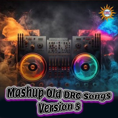 Mashup Old DRC Songs (Version 5) Narayan Jodha MP3 Download