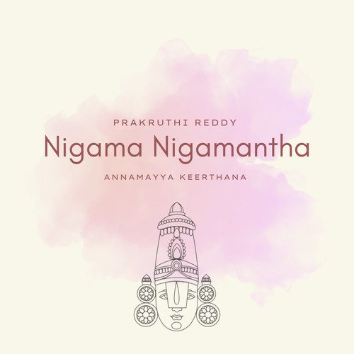 Nigama Nigamantha(Annamayya keerthana) P. Geetanjali MP3 Download