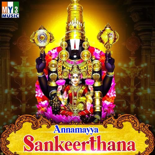 Annamayya Sankeerthana C Padmaja MP3 Download