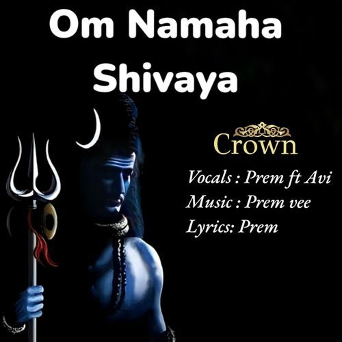 Om Namaha Shivaya Prem Vee MP3 Download