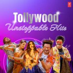 Tollywood Unstoppable Hits - Ritesh G Rao Song Download