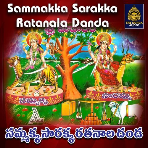 Sammakka Sarakka Ratanala Danda