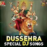 Dussehra Special DJ Songs Album Download