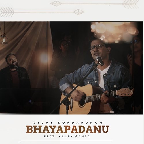 Bhayapadanu (feat. Allen Ganta & Sagi Sleety) Vijay Kondapuram MP3 Download