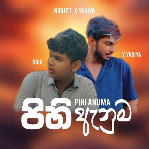 Pihi Anuma Nidu Xoon MP3 Download